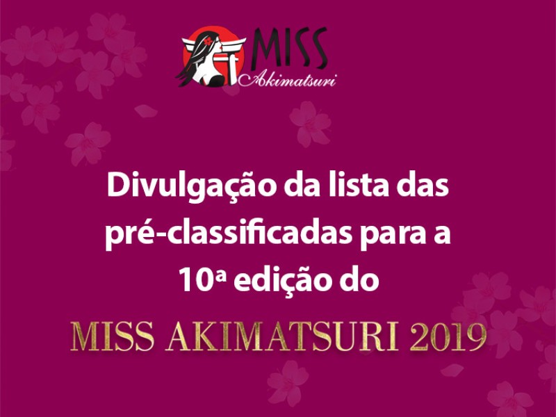 Img: Concurso Miss Akimatsuri divulga pré-classificadas para a 10a edição 